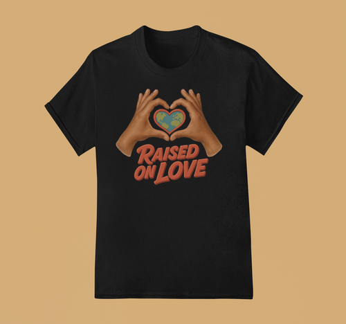 Raised On Love T-Shirt (Black)